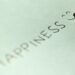 Felicità in questo mondo Scritta happiness