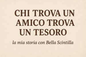 Chi Trova Un Amico Trova Un Tesoro